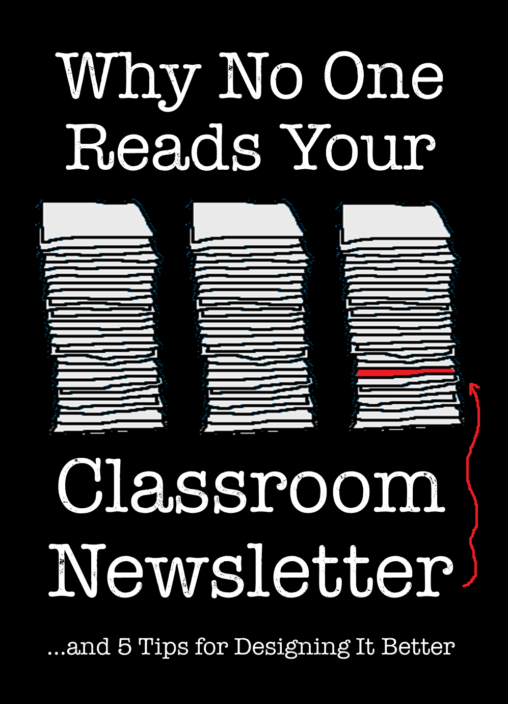Why No One Reads Your Classroom Newsletter Why No One Reads Your Classroom Newsletter